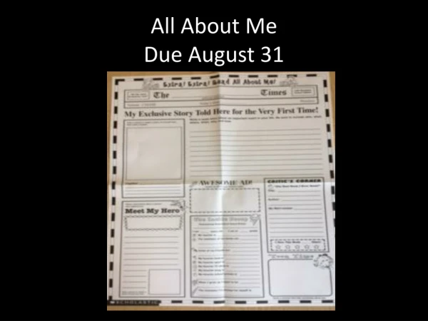 All About Me Due August 31