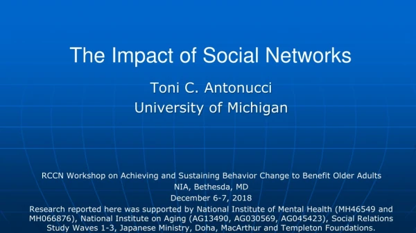 The Impact of Social Networks