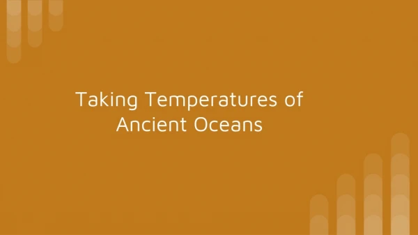 Taking Temperatures of Ancient Oceans