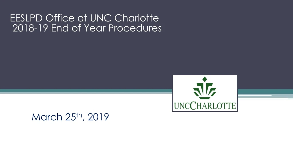 eeslpd office at unc charlotte 2018 19 end of year procedures