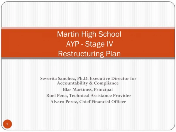 Martin High School AYP - Stage IV Restructuring Plan