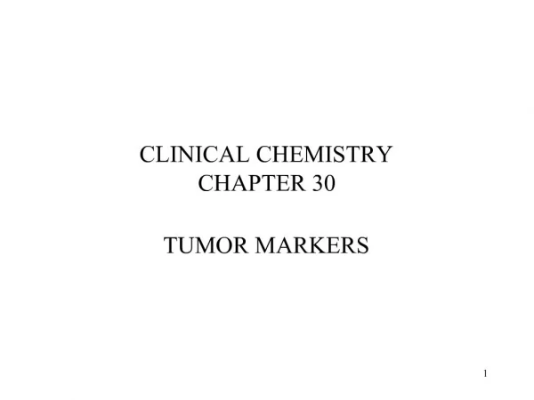 CLINICAL CHEMISTRY CHAPTER 30