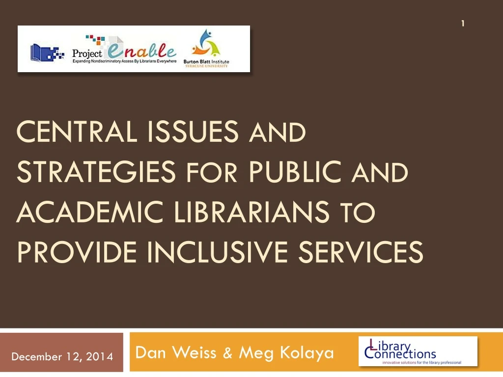 central issues and strategies for public and academic librarians to provide inclusive services
