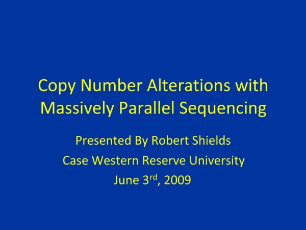 Copy Number Alterations with Massively Parallel Sequencing