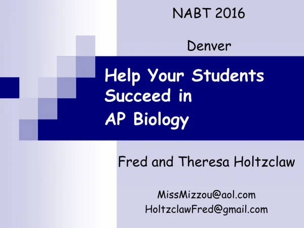 Help Your Students Succeed in AP Biology