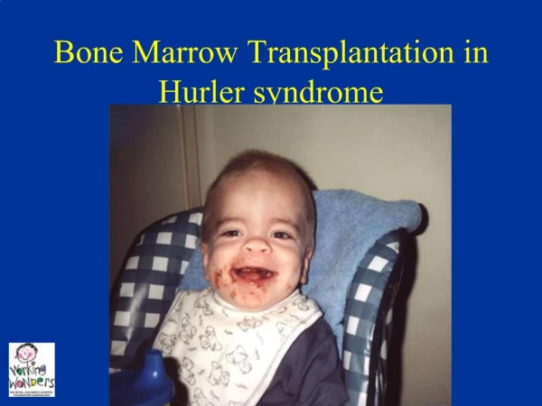 Bone Marrow Transplantation in Hurler syndrome