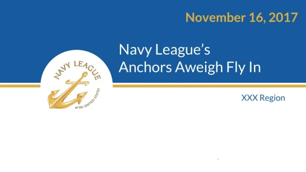 Navy League’s Anchors Aweigh Fly In