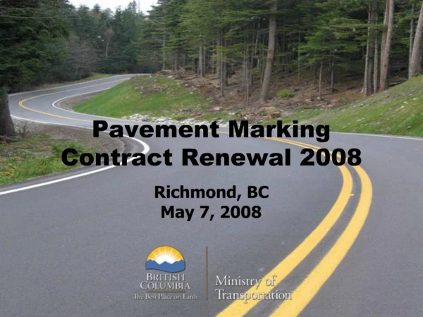 Pavement Marking Contract Renewal 2008