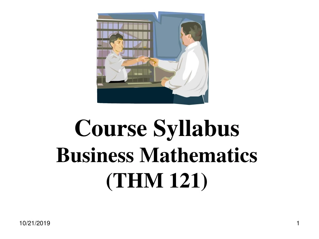 course syllabus business mathematics thm 121