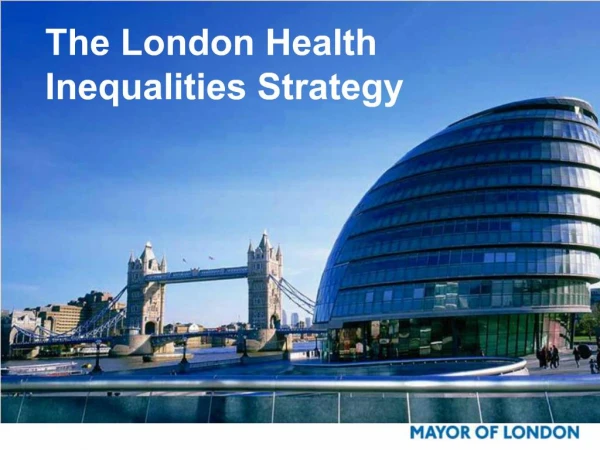The London Health Inequalities Strategy