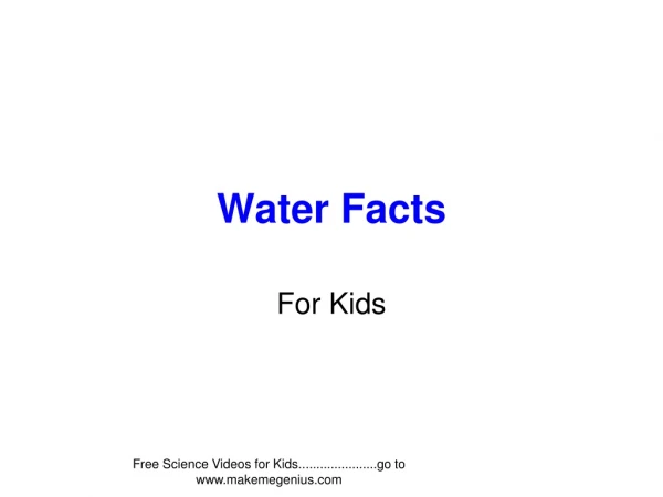Water Facts