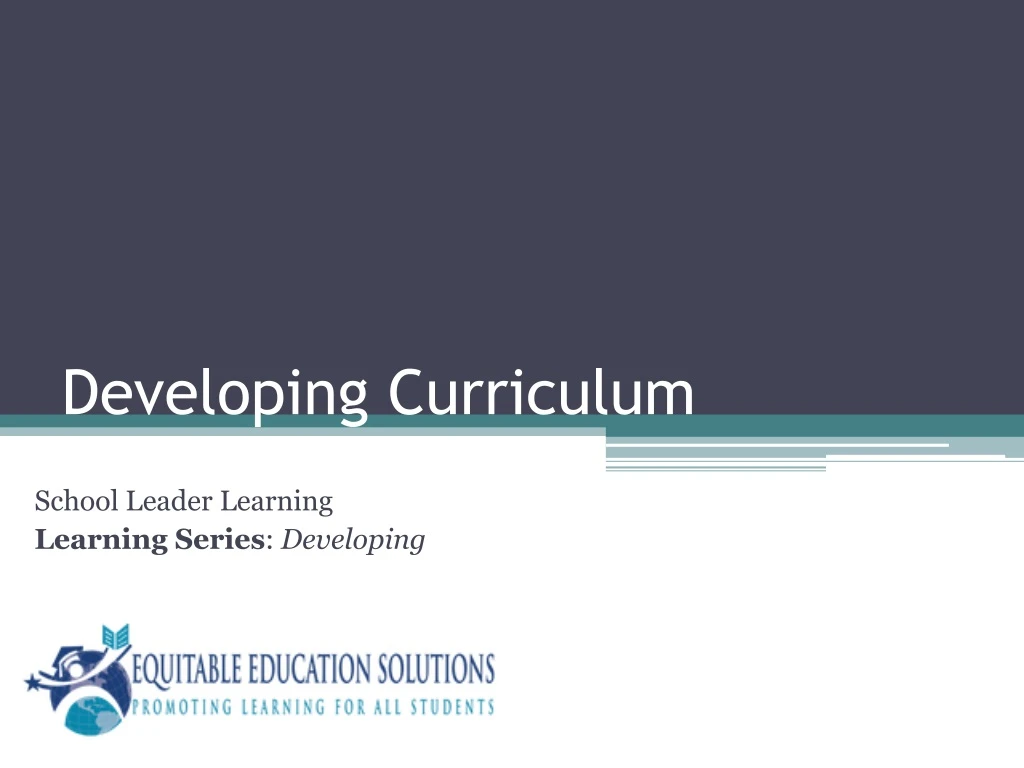 developing curriculum