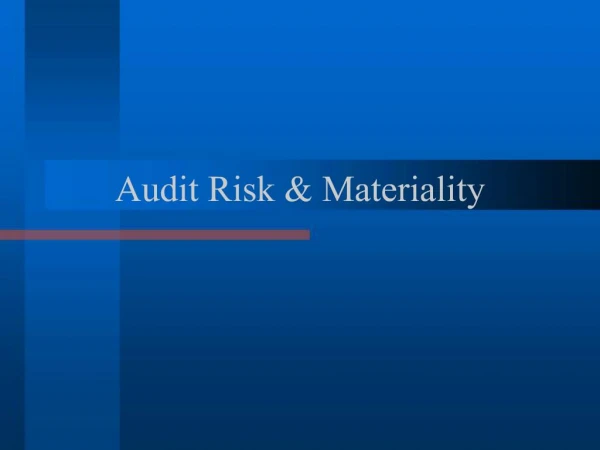 Audit Risk Materiality