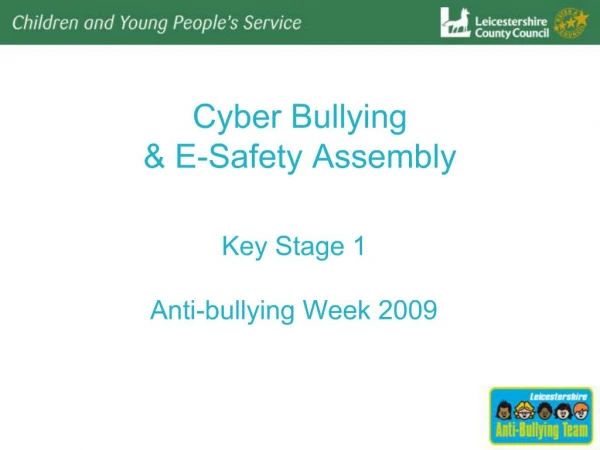 Cyber Bullying E-Safety Assembly