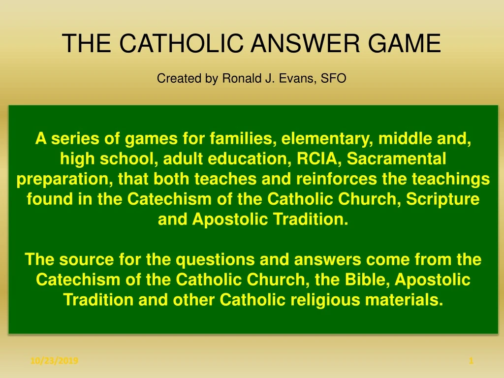 the catholic answer game created by ronald