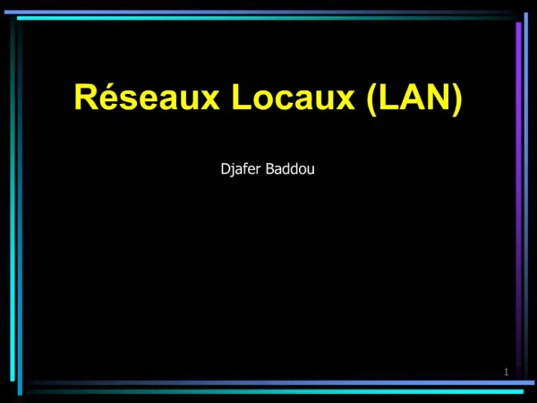 R seaux Locaux LAN