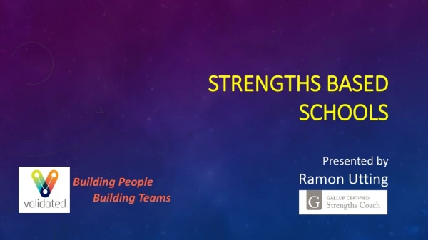Strengths based SCHOOLS