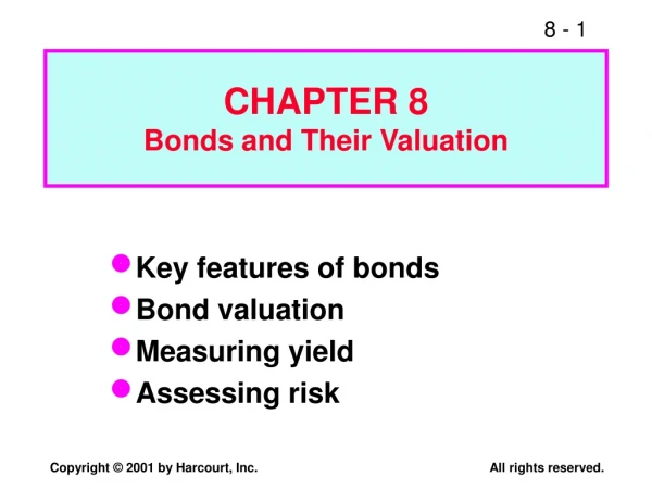 CHAPTER 8 Bonds and Their Valuation
