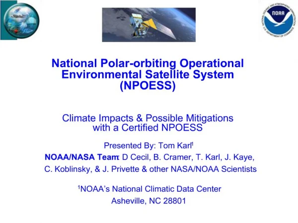 National Polar-orbiting Operational Environmental Satellite System NPOESS Climate Impacts Possible Mitigations with