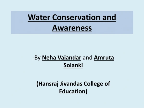 Water Conservation and Awareness