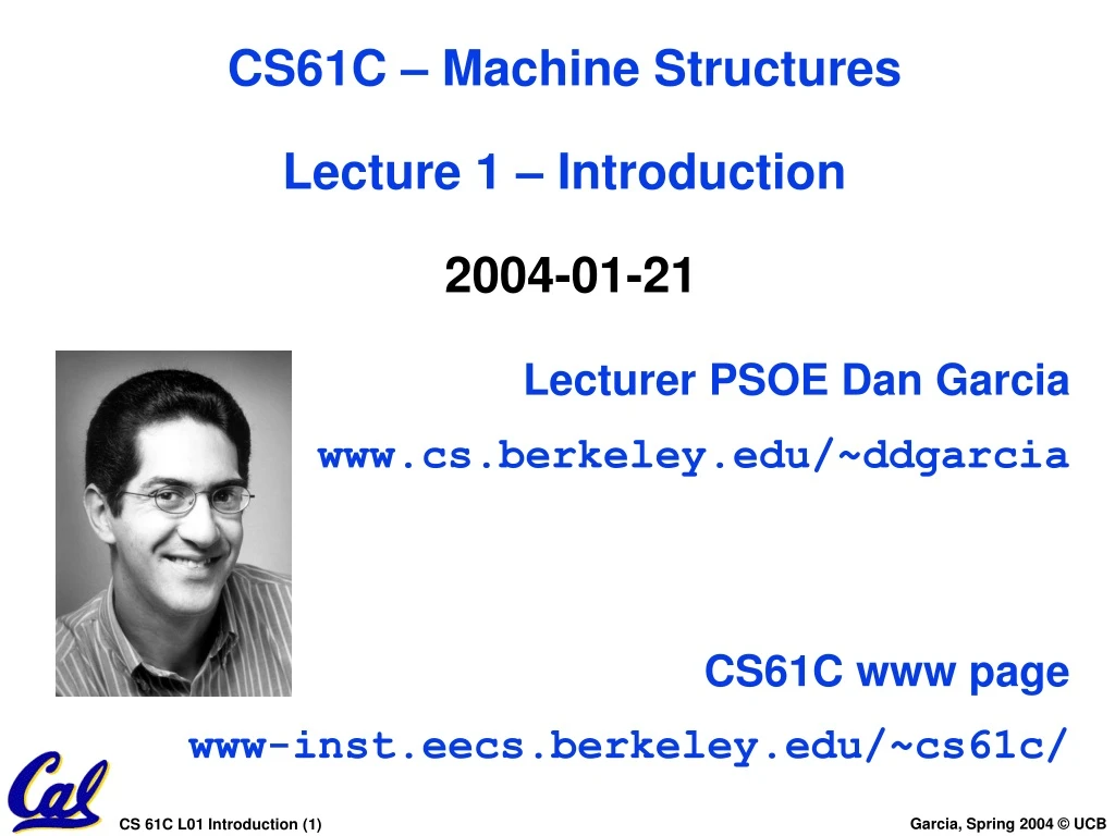 cs61c machine structures lecture 1 introduction