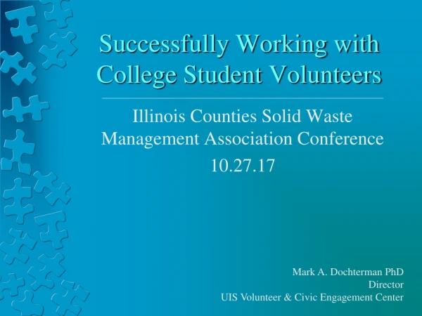 Successfully Working with College Student Volunteers