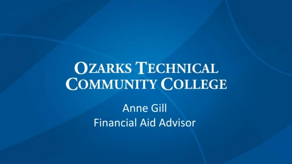 Anne Gill Financial Aid Advisor