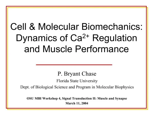 Cell Molecular Biomechanics: Dynamics of Ca2 Regulation and Muscle Performance