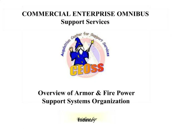 COMMERCIAL ENTERPRISE OMNIBUS Support Services