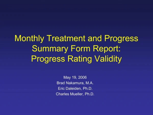 Monthly Treatment and Progress Summary Form Report: Progress Rating Validity