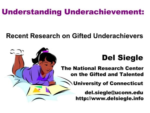Understanding Underachievement: