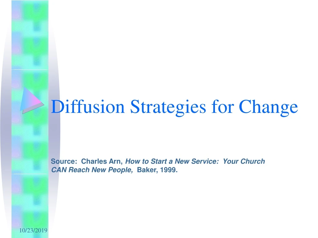 diffusion strategies for change