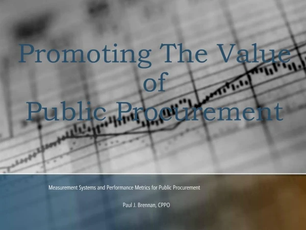 Promoting The Value of Public Procurement