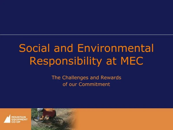 Social and Environmental Responsibility at MEC