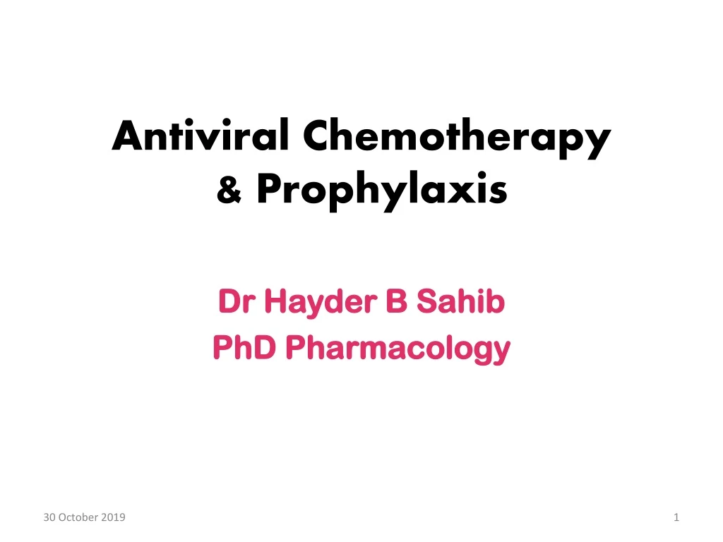 antiviral chemotherapy prophylaxis