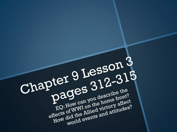 Chapter 9 Lesson 3 pages 312-315