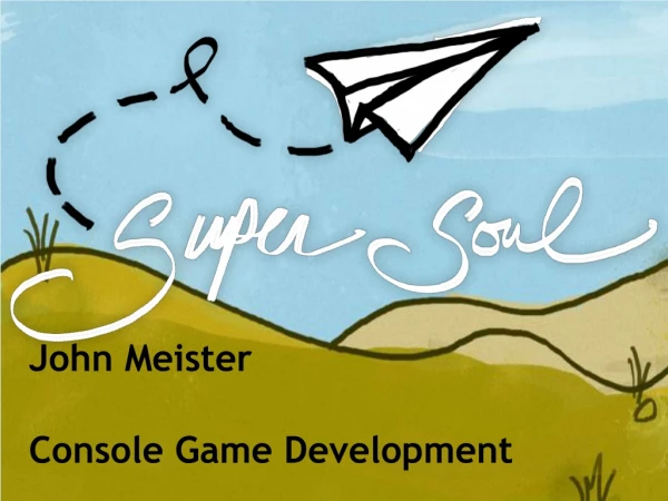 John Meister Console Game Development