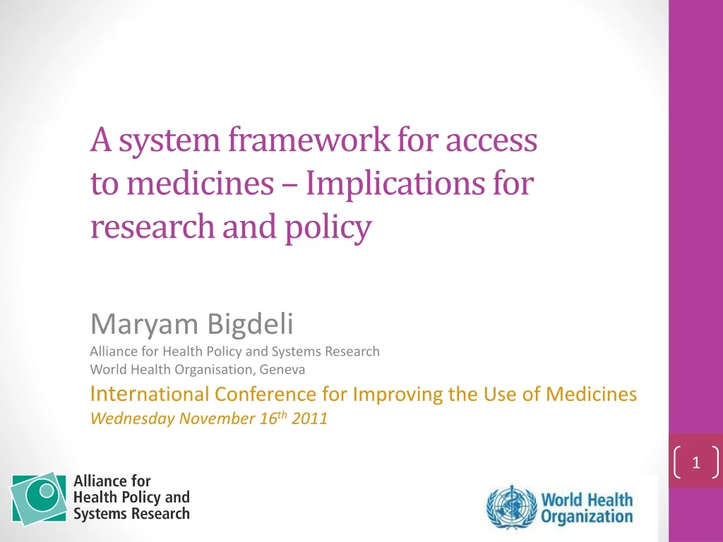 a system framework for access to medicines implications for research and policy