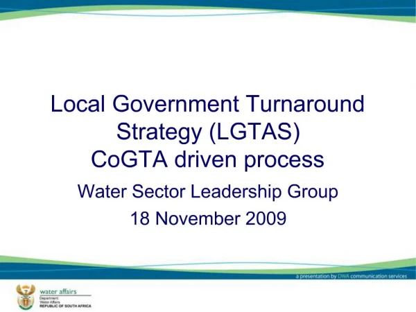 Local Government Turnaround Strategy LGTAS CoGTA driven process