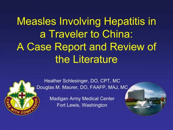 Measles Involving Hepatitis in a Traveler to China: A Case Report and Review of the Literature