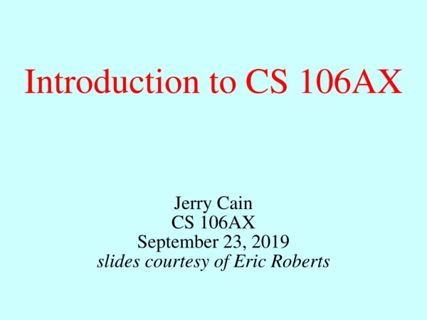 Introduction to CS 106AX