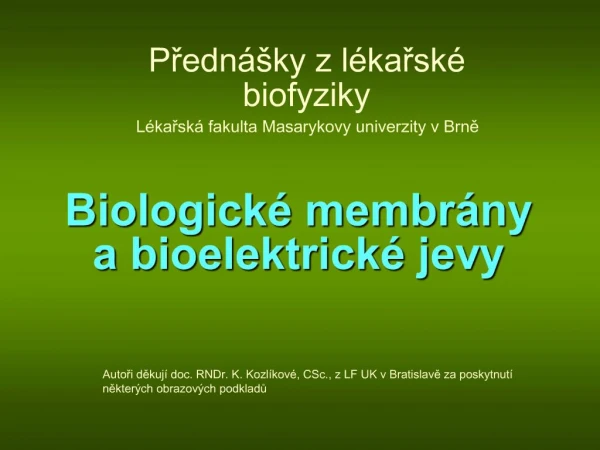 Predn ky z l karsk biofyziky L karsk fakulta Masarykovy univerzity v Brne