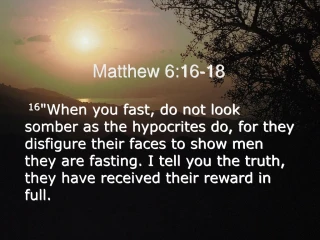 Matthew 6:16-18 - slide 1