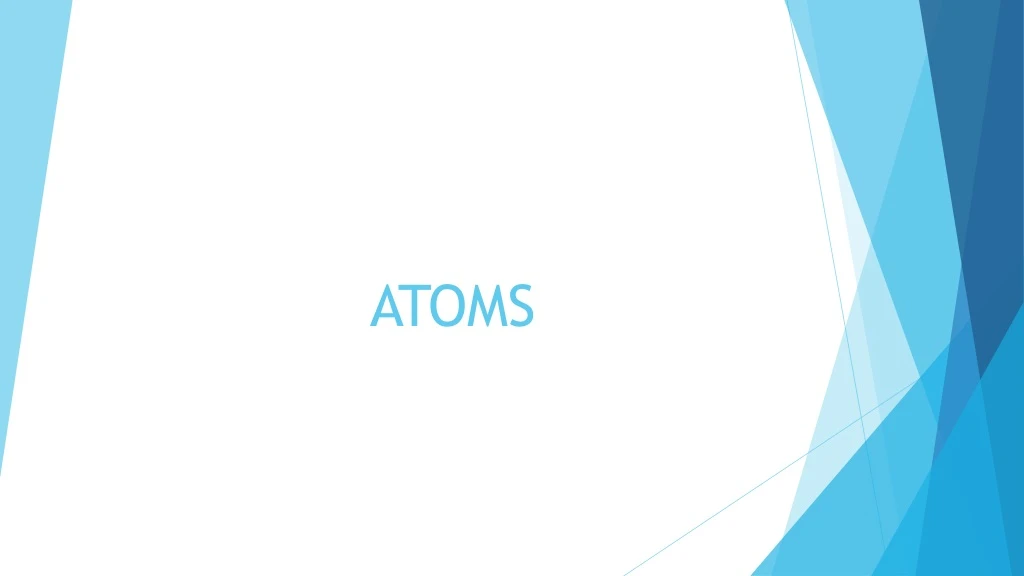 atoms