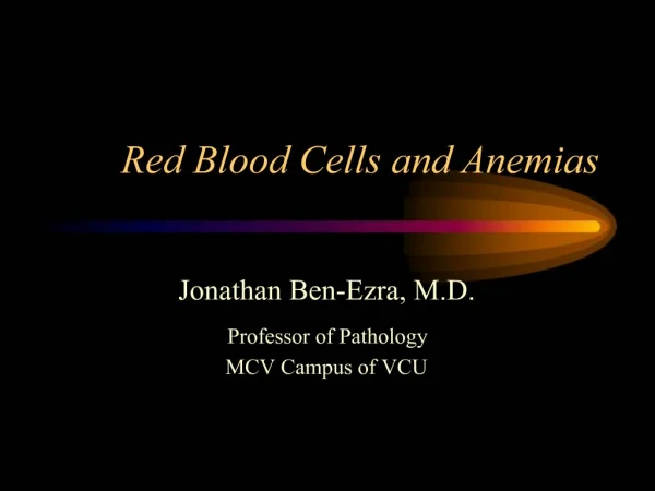 Red Blood Cells and Anemias