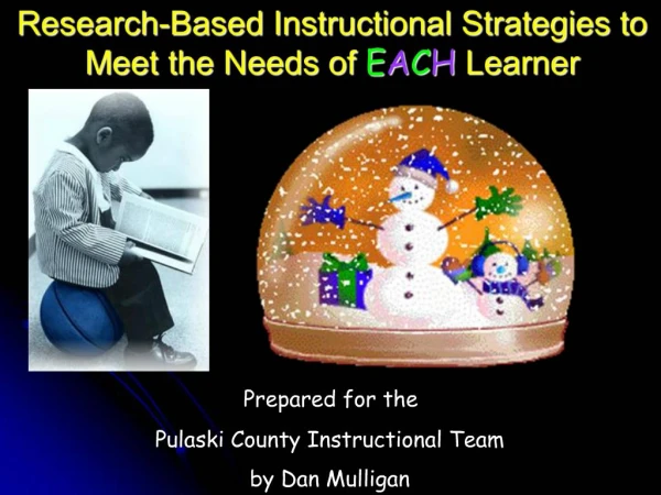 Research-Based Instructional Strategies to Meet the Needs of EACH Learner