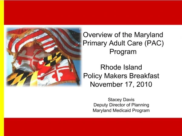 Overview of the Maryland Primary Adult Care PAC Program