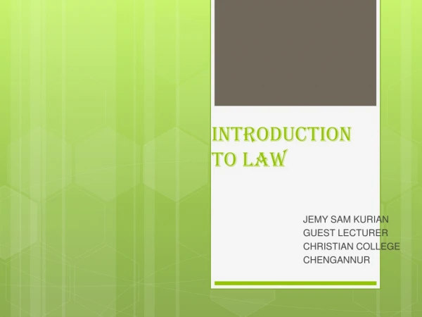 INTRODUCTION TO LAW
