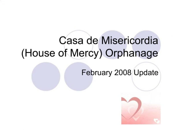 Casa de Misericordia House of Mercy Orphanage