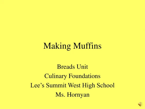 Making Muffins